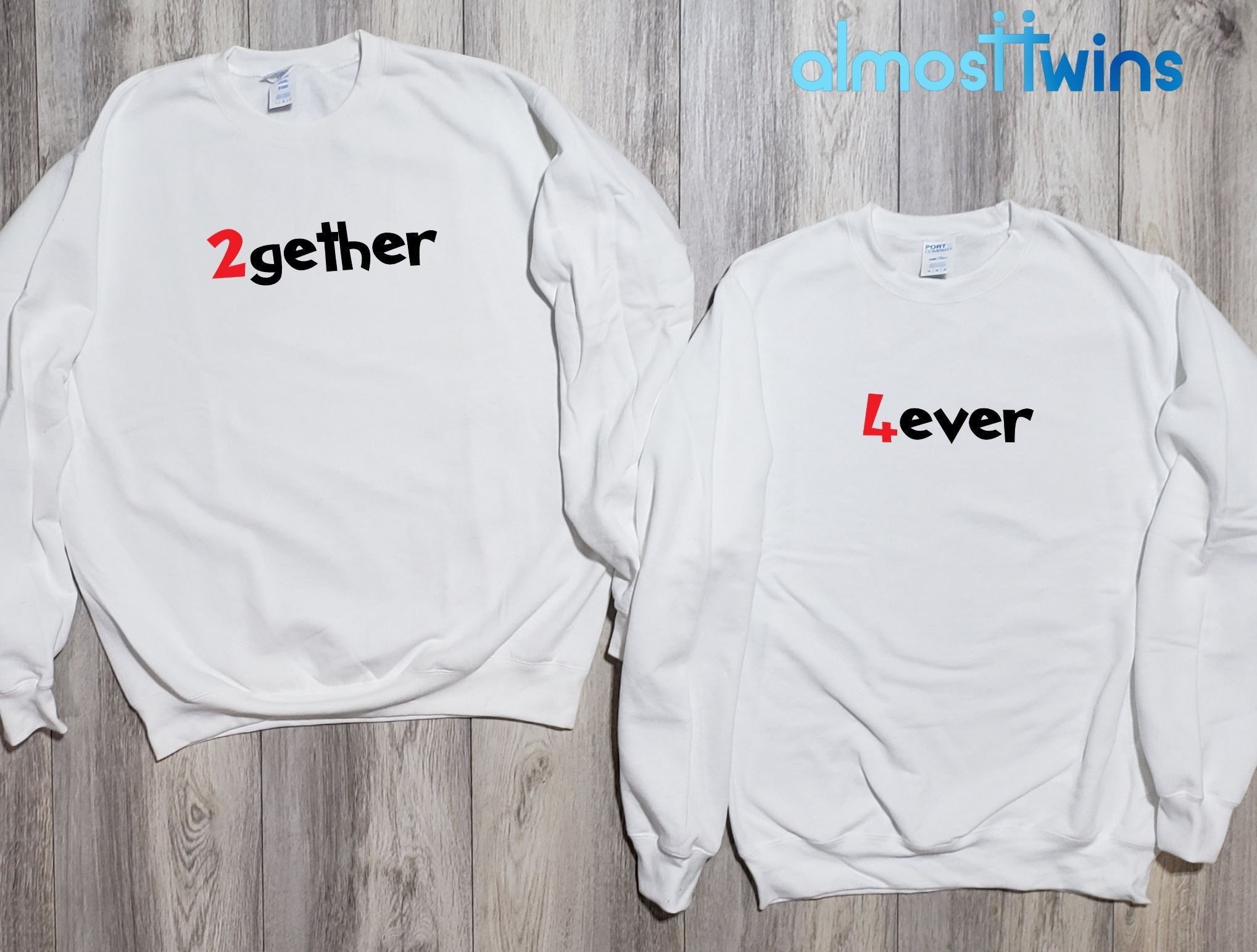 2gether 4ever matching sweatshirts set